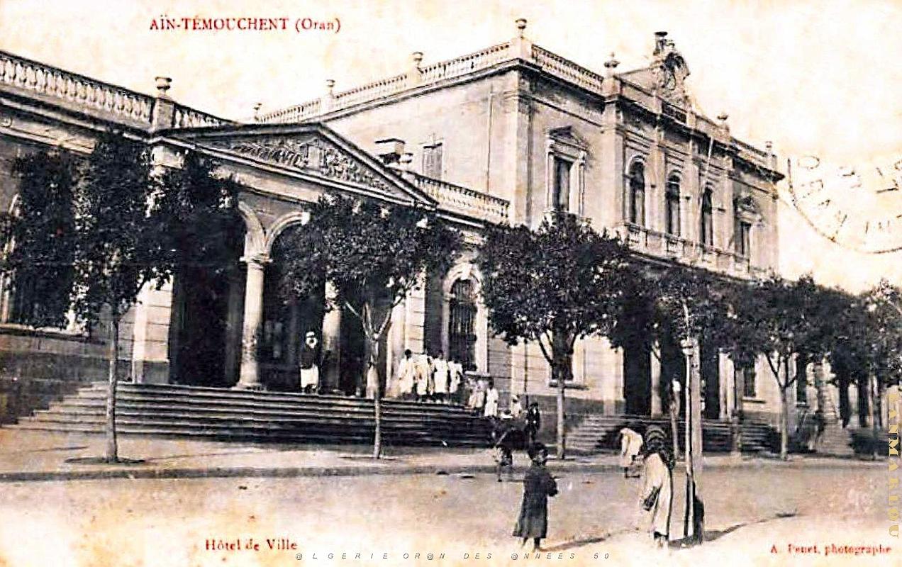 Ain-Temouchent  -  Hotel de Ville - 1907 .jpg